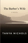 The Barber's Wife by Tanya Nichols - Paperback
