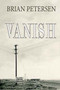 Vanish by Brian Petersen - Paperback