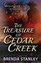 The Treasure of Cedar Creek by Brenda Stanley - Paperback