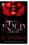 The Fold (The Cartel Publications Presents) : 4 by T Styles - Paperback