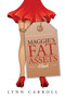 Maggie's Fat Assets by Lynn Carroll - Paperback