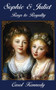 Sophie & Juliet : Rags to Royalty by Carol J Kennedy - Paperback