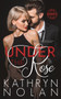Under the Rose by Kathryn Nolan - Paperback