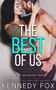 The Best of Us : 2 by Kennedy Fox - Paperback