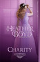 Charity : 3 by Heather Boyd - Paperback