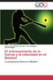 El Entrenamiento de La Fuerza y La Velocidad En El Beisbol by Garcia Ponce de Leon Alexis - Paperback