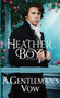 A Gentleman's Vow : 2 by Heather Boyd - Paperback