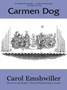 Carmen Dog by Carol Emshwiller - Paperback