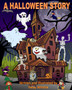 A Halloween Story by Patsy Whittle - Paperback