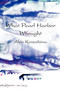 What Pearl Harbor Wrought by Akio Konoshima - Paperback