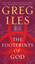 The Footprints of God : A Novel by Greg Iles - Paperback