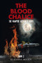 The Blood Chalice : The Vampyre Artifacts Series by Jo Hanna Moody - Paperback