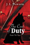 The Cost of Duty by J L Dawson - Paperback
