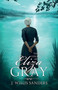 The Colors of Eliza Gray by J Willis Sanders - Paperback