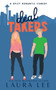 Deal Takers (Illustrated Cover Edition) : A Frenemies-to-Lovers Romantic Comedy by Laura Lee - Paperback