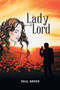 The Lady and The Lord by Paul Breer - Paperback