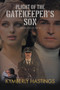 Plight of the Gatekeeper's Son : Revelations Path by Kymberly Hastings - Paperback