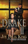 Drake Part 2 by Joy Deja King - Paperback