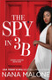 The Spy in 3B by Nana Malone - Paperback
