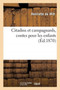 Citadins Et Campagnards, Contes Pour Les Enfants by de Witt-H - Paperback