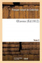 Oeuvres- Tome 2 by Prosper Jolyot de Crebillon - Paperback
