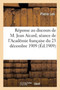 Reponse Au Discours de M. Jean Aicard, Seance de l'Academie Francaise Du 23 Decembre 1909 by Pierre Loti - Paperback