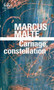 Carnage, constellation by Marcus Malte - Paperback