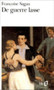 De guerre lasse by Francoise Sagan - Paperback