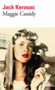 Maggie Cassidy (in French) by Jack Kerouac - Paperback