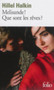 Melisande! Que sont les reves? by Hillel Halkin - Paperback