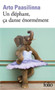 Un \elephant, ca danse enormement by Arto Paasilinna - Paperback