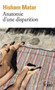 Anatomie d'une disparition by Hisham Matar - Paperback