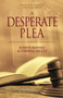 A Desperate Plea by Judith Blevins - Paperback