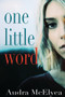 One Little Word by Audra McElyea - Paperback