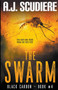 The Swarm : 4 by A J Scudiere - Paperback