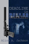 Deadline in Dallas by Alice a Jackson - Paperback