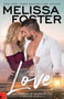 Caught by Love : Archer Steele : 3 by Melissa Foster - Paperback