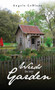 Weeds in My Garden by Angela LeBlanc - Hardback Weeds in My Garden by Angela LeBlanc - Hardback