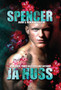 Spencer : Bomb Guns Omnibus : 5 by Ja Huss - Hardback