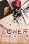 Lower Education by Dr Meander Swotty - Paperback