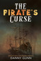 The Pirate's Curse, An Ethan Jackson Adventure by Danny Gunn - Paperback