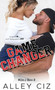 Game Changer : #UofJ2 by Alley Ciz - Hardback