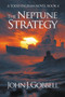 The Neptune Strategy : 4 by John J Gobbell - Paperback