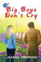 Big Boys Don't Cry by Jeanne Tompkins - Paperback