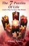 The 7 Puzzles Of Life by Allen C Liles - Hardback