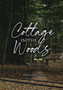 Cottage in the Woods by Black Bart Jim - Paperback