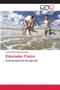 Educador Fisico by Jose Luis Cervantes Guzman - Paperback