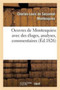 Oeuvres de Montesquieu Avec Des Eloges, Analyses, Commentaires by Montesquieu - Paperback