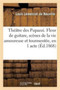 Theatre Des Pupazzi. Fleur de Guitare, Scenes de la Vie Amoureuse Et Tourmentee, En 1 Acte by Louis Lemercier De Neuville - Paperback