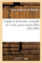 Cigale Et La Fourmi, Comedie En 1 Acte, Pour Jeunes Filles by Louis Lemercier De Neuville - Paperback